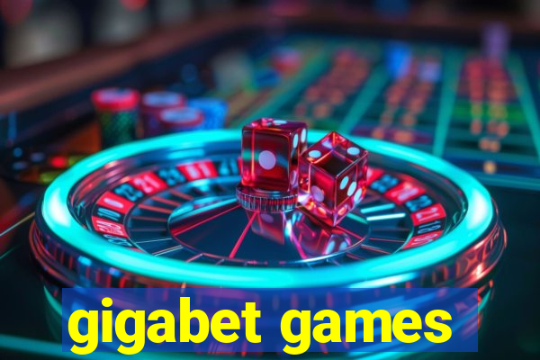 gigabet games